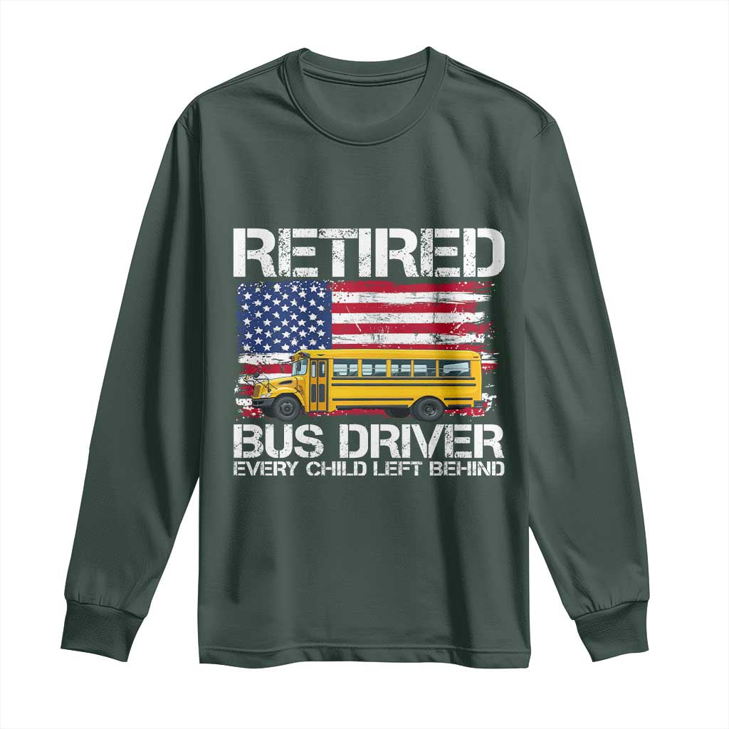 Retired School Bus Driver Long Sleeve Shirt Patriotic USA American Flag