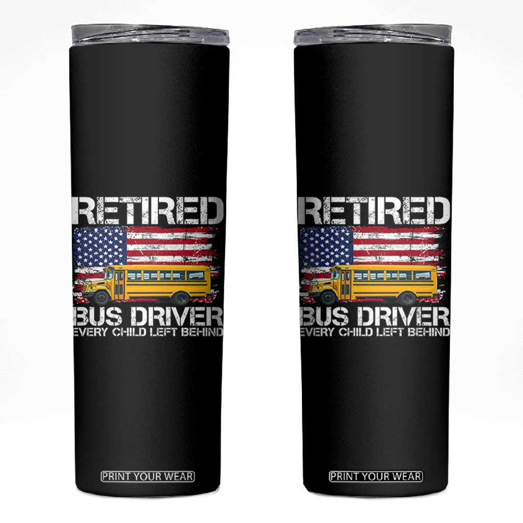 Retired School Bus Driver Skinny Tumbler Patriotic USA American Flag