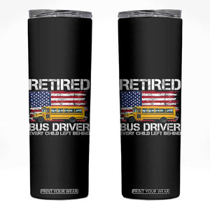 Retired School Bus Driver Skinny Tumbler Patriotic USA American Flag