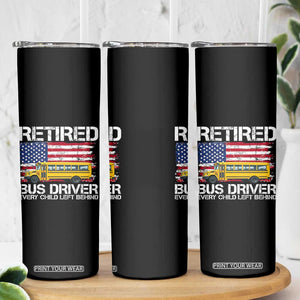 Retired School Bus Driver Skinny Tumbler Patriotic USA American Flag