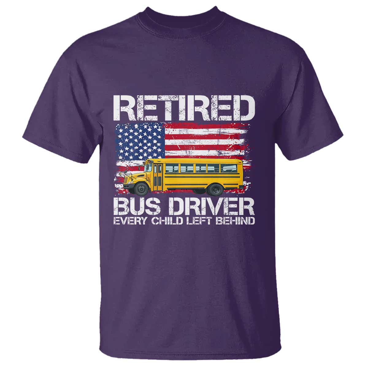 Retired School Bus Driver T Shirt Patriotic USA American Flag