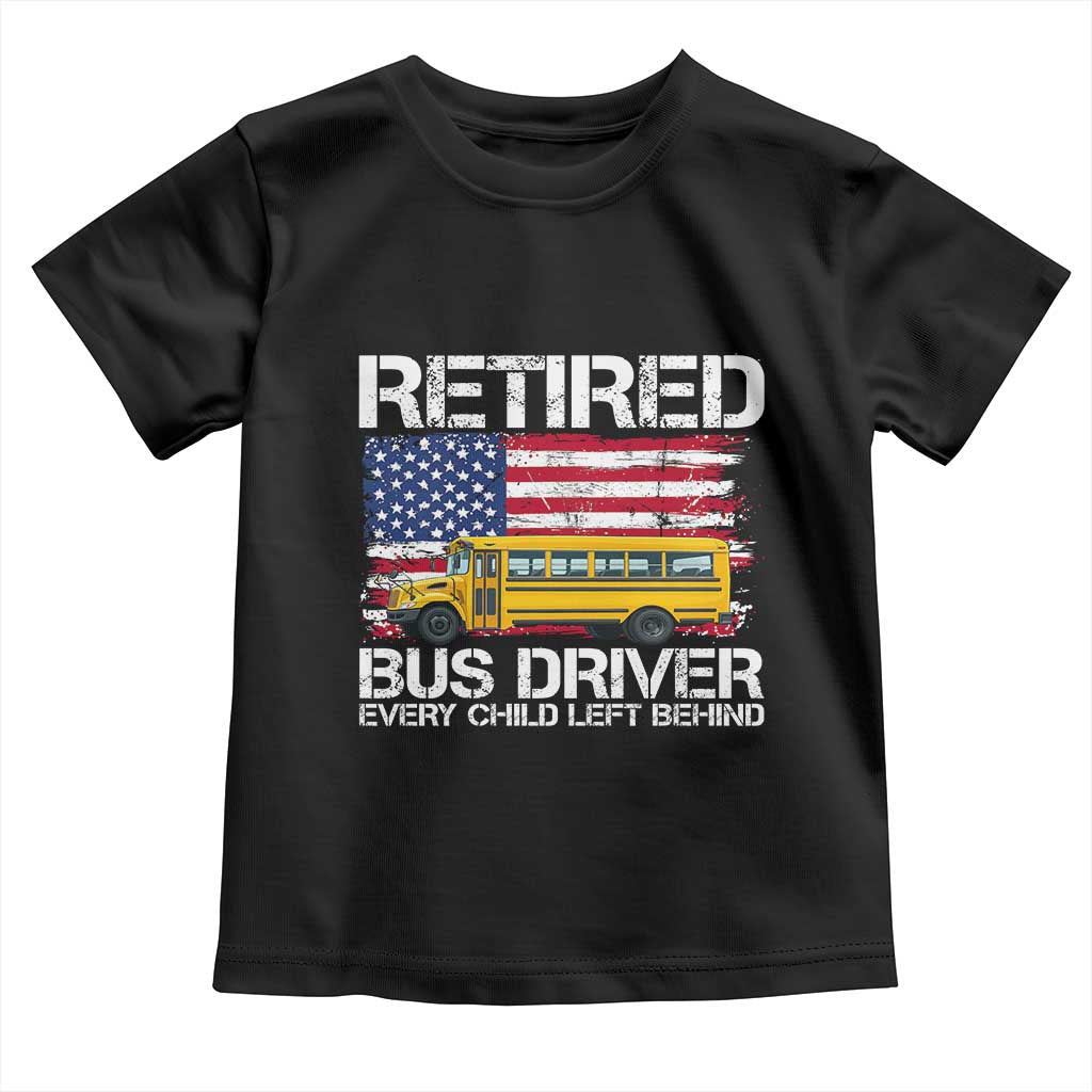 Retired School Bus Driver Toddler T Shirt Patriotic USA American Flag