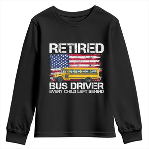Retired School Bus Driver Youth Sweatshirt Patriotic USA American Flag