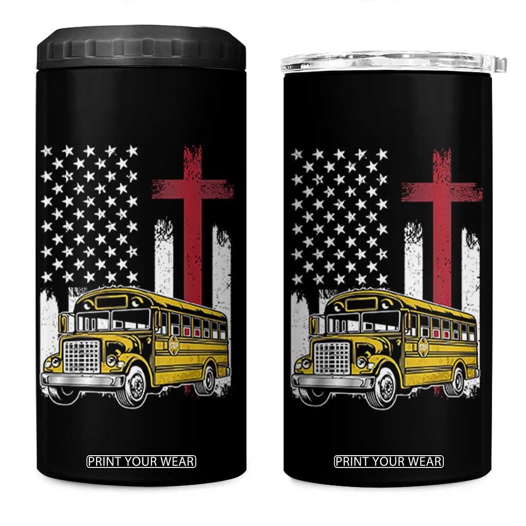 Bus Driver Patriotic Christian USA Flag 4 in 1 Can Cooler Tumbler School Bus Driver