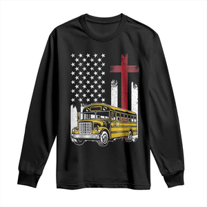 Bus Driver Patriotic Christian USA Flag Long Sleeve Shirt School Bus Driver