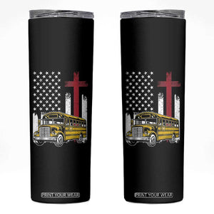 Bus Driver Patriotic Christian USA Flag Skinny Tumbler School Bus Driver