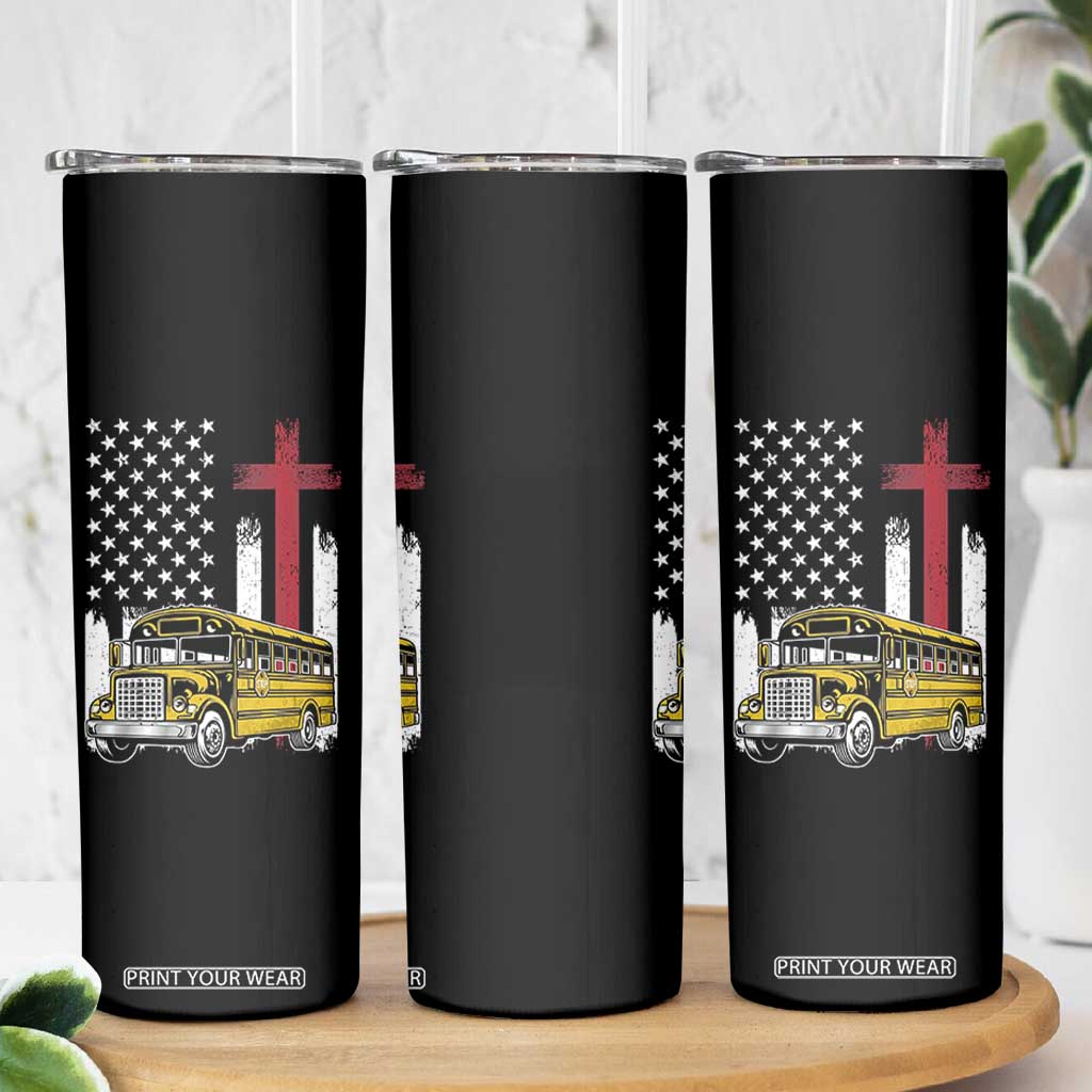 Bus Driver Patriotic Christian USA Flag Skinny Tumbler School Bus Driver