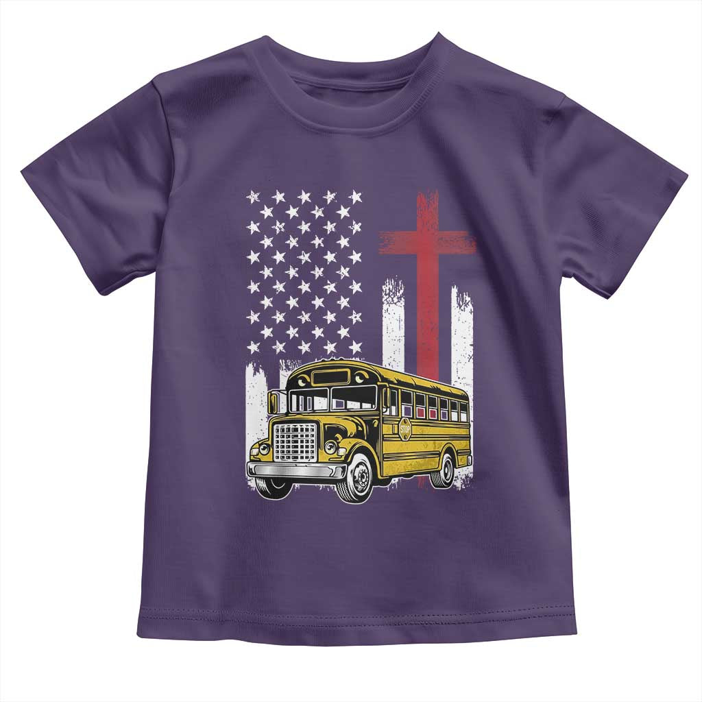 Bus Driver Patriotic Christian USA Flag Toddler T Shirt School Bus Driver