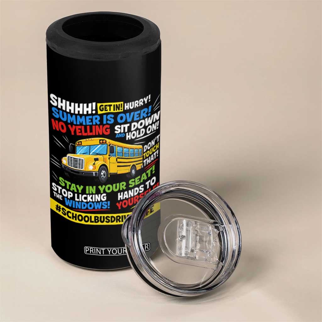 Funny School Bus Driver Life 4 in 1 Can Cooler Tumbler Back to School Teacher Kids