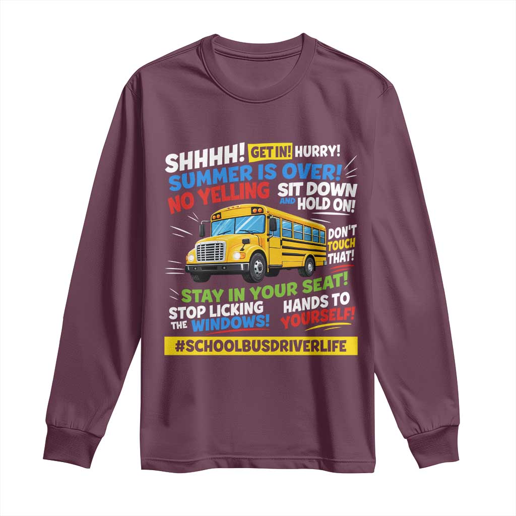 Funny School Bus Driver Life Long Sleeve Shirt Back to School Teacher Kids