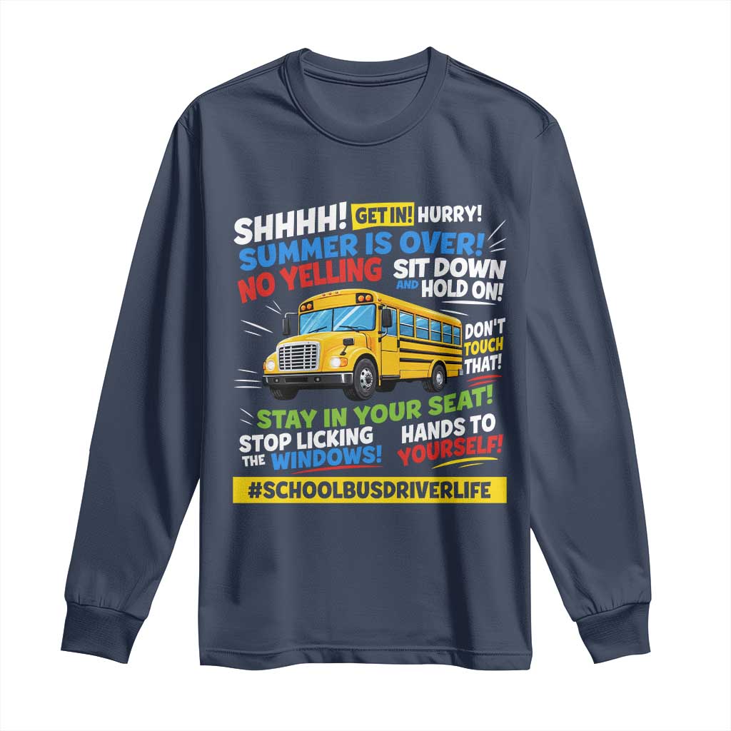 Funny School Bus Driver Life Long Sleeve Shirt Back to School Teacher Kids