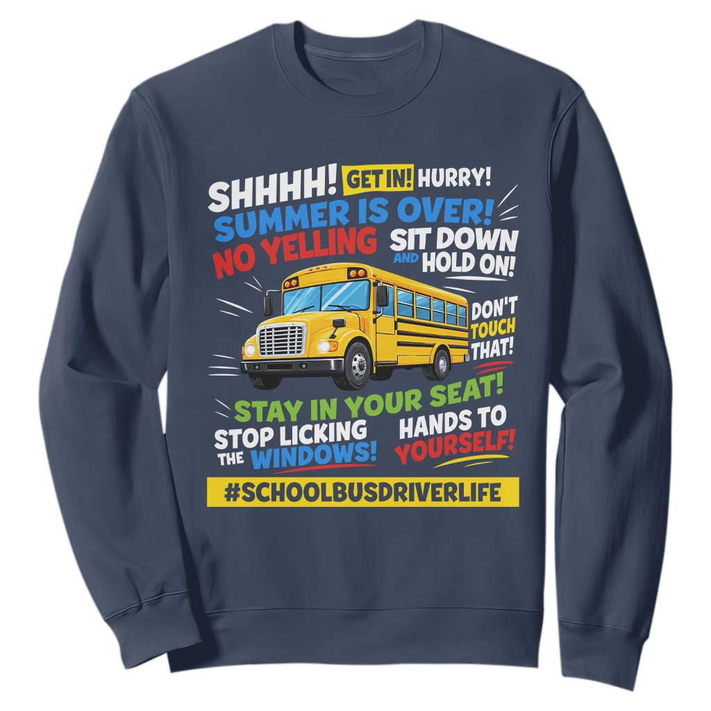 Funny School Bus Driver Life Sweatshirt Back to School Teacher Kids