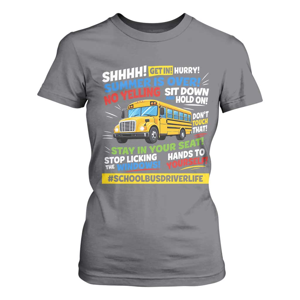 Funny School Bus Driver Life T Shirt For Women Back to School Teacher Kids