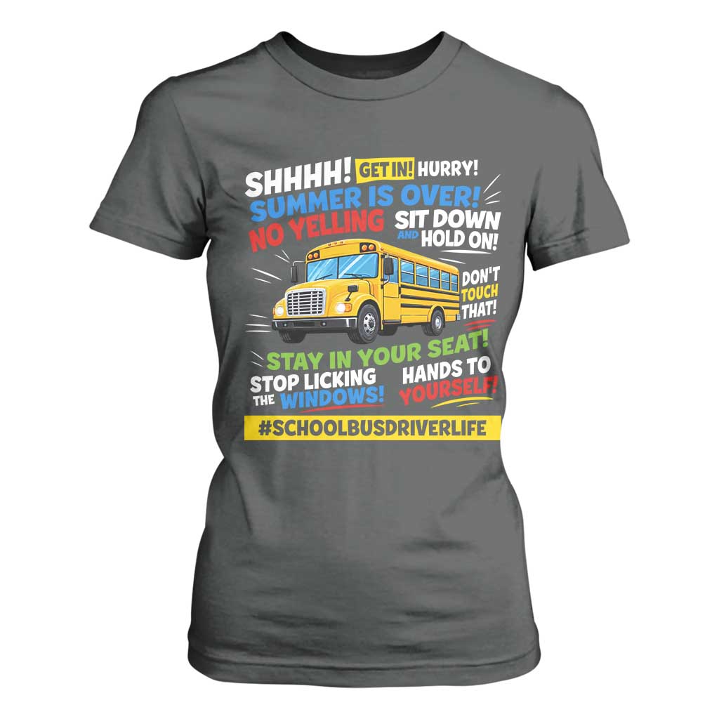 Funny School Bus Driver Life T Shirt For Women Back to School Teacher Kids