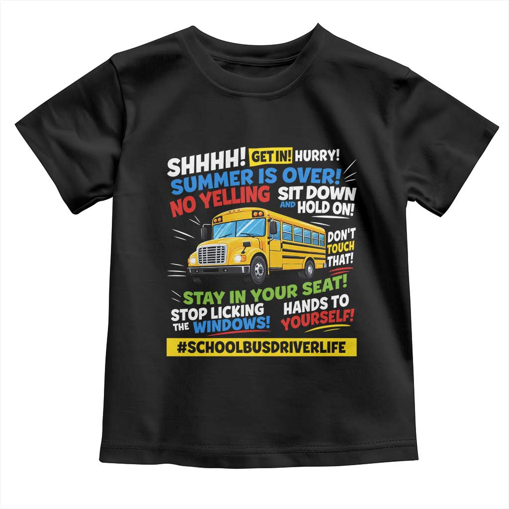 Funny School Bus Driver Life Toddler T Shirt Back to School Teacher Kids