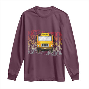 School Bus Driver Life Back to School Teacher Kids Long Sleeve Shirt
