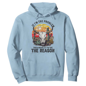 Cow Bull Skull Hoodie If Problem Vintage Then You Might Be Reason TS14 Light Blue Print Your Wear