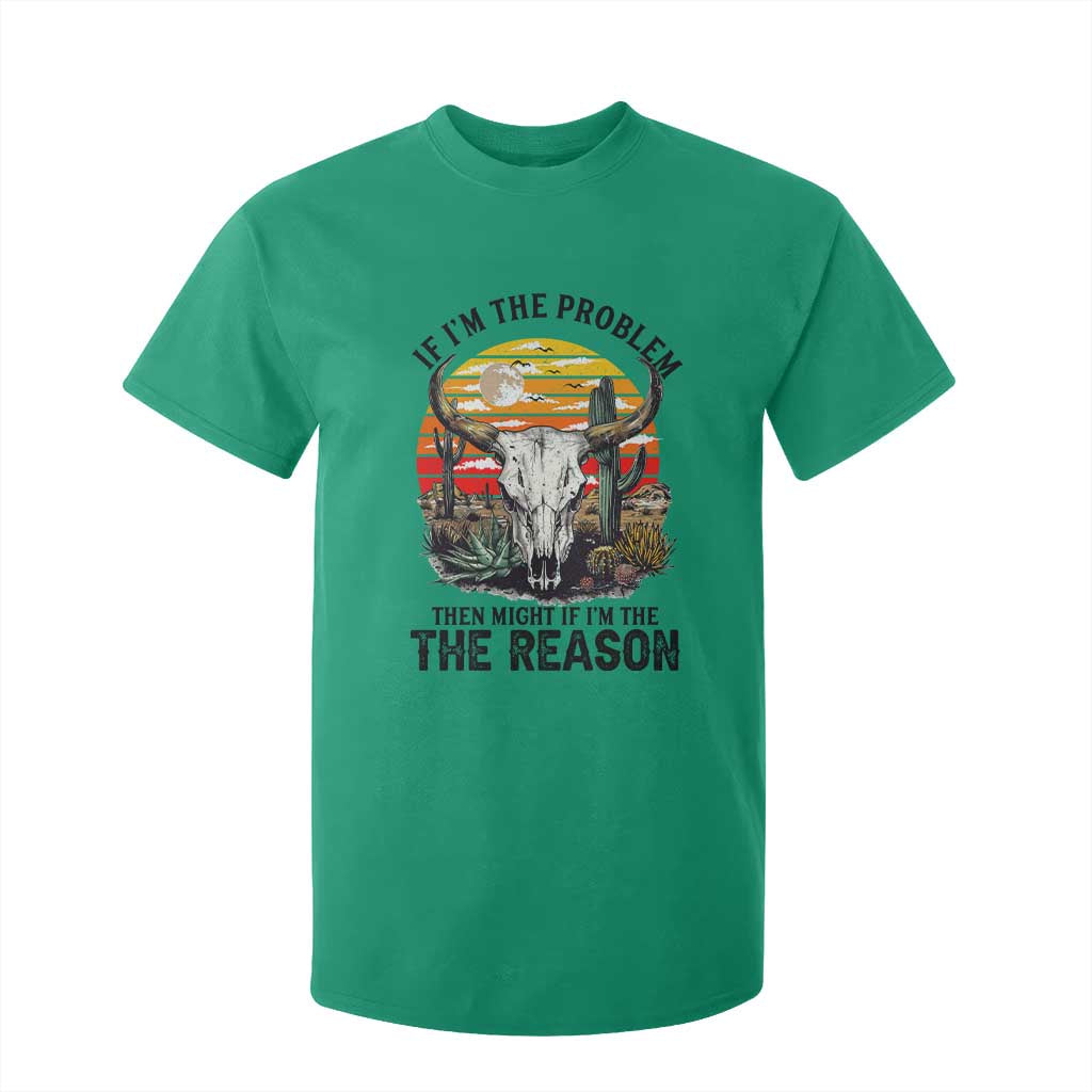Cow Bull Skull T Shirt For Kid If Problem Vintage Then You Might Be Reason TS14 Irish Green Print Your Wear