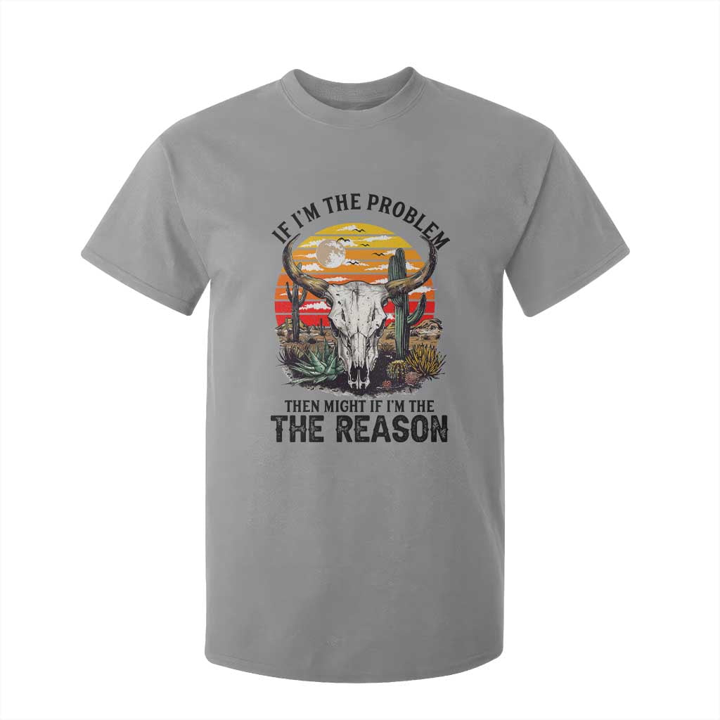 Cow Bull Skull T Shirt For Kid If Problem Vintage Then You Might Be Reason TS14 Sport Gray Print Your Wear