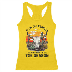 Cow Bull Skull Racerback Tank Top If Problem Vintage Then You Might Be Reason TS14 Daisy Print Your Wear
