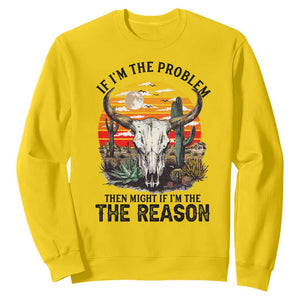 Cow Bull Skull Sweatshirt If Problem Vintage Then You Might Be Reason TS14 Daisy Print Your Wear