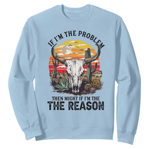 Cow Bull Skull Sweatshirt If Problem Vintage Then You Might Be Reason TS14 Light Blue Print Your Wear