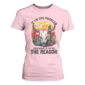 Cow Bull Skull T Shirt For Women If Problem Vintage Then You Might Be Reason TS14 Light Pink Print Your Wear