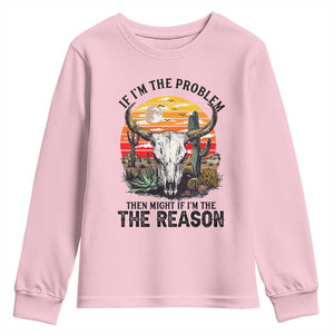 Cow Bull Skull Youth Sweatshirt If Problem Vintage Then You Might Be Reason TS14 Light Pink Print Your Wear