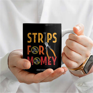 Funny Electrician Coffee Mug Strips For Money Electrical Humor TS14 Print Your Wear
