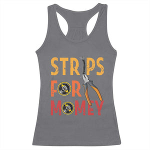 Funny Electrician Racerback Tank Top Strips For Money Electrical Humor TS14 Charcoal Print Your Wear