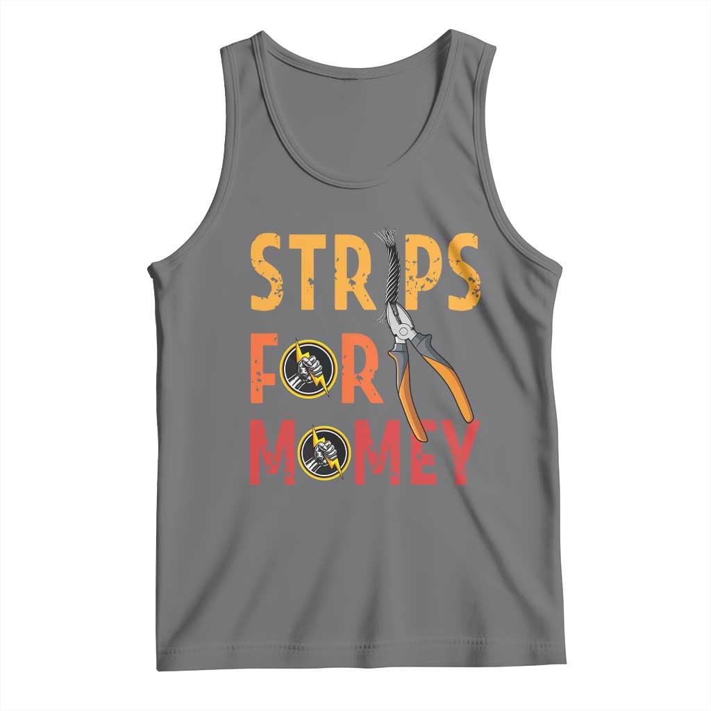 Funny Electrician Tank Top Strips For Money Electrical Humor TS14 Black Heather Print Your Wear