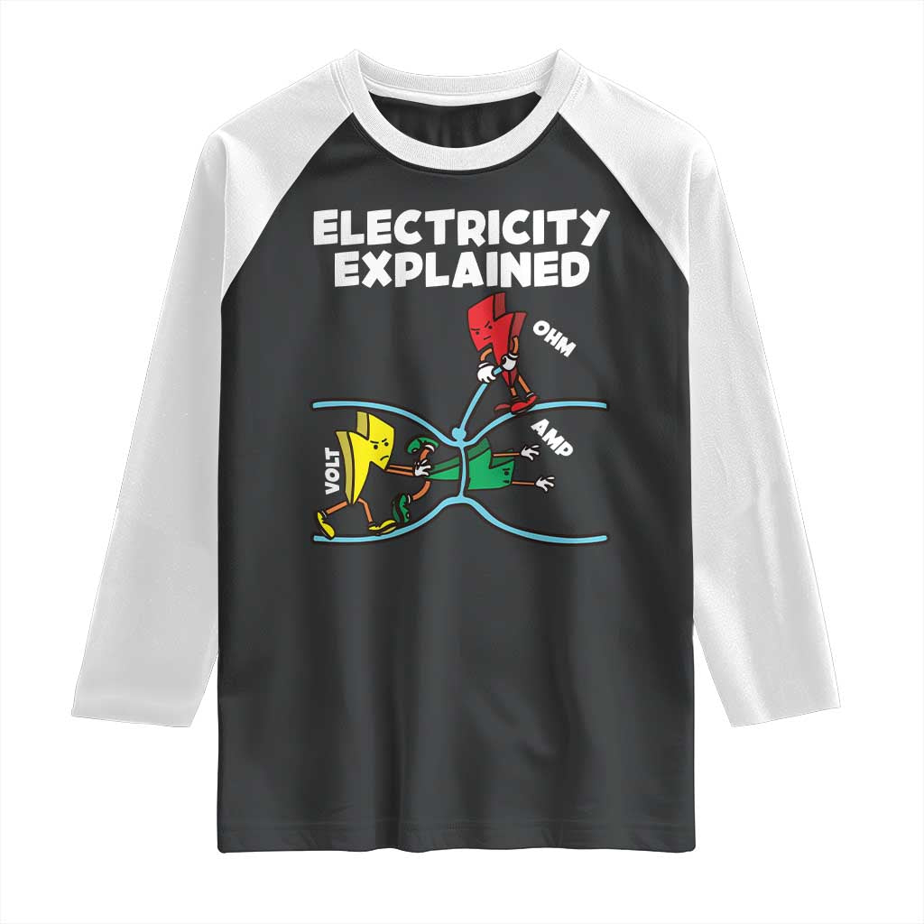Funny Electricity Raglan Shirt Ohm's Law Electricity Explained TS14 Black White Print Your Wear