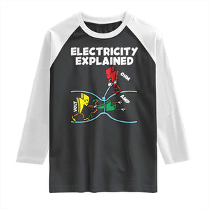 Funny Electricity Raglan Shirt Ohm's Law Electricity Explained TS14 Black White Print Your Wear