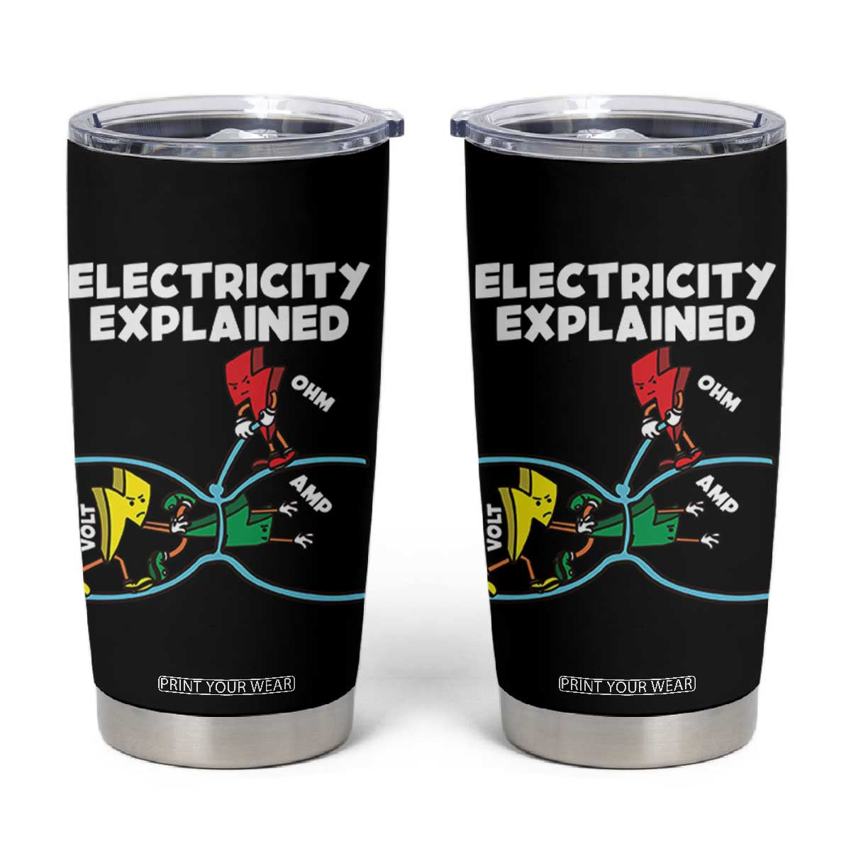 Funny Electricity Tumbler Cup Ohm's Law Electricity Explained TS14 Black Print Your Wear