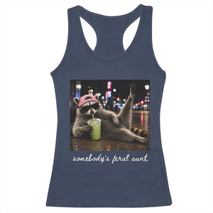 Somebody's Feral Aunt Racerback Tank Top Raccoon Drinking Iced Matcha Latte Sarcastic Animal Humor