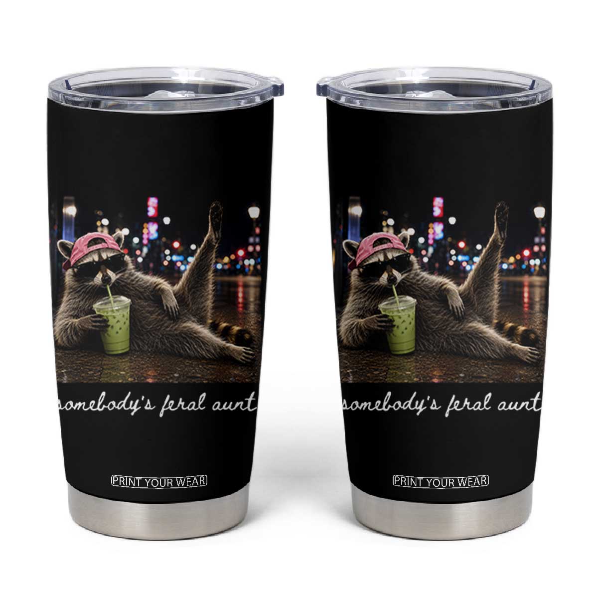 Somebody's Feral Aunt Tumbler Cup Raccoon Drinking Iced Matcha Latte Sarcastic Animal Humor TS14 Black Print Your Wear