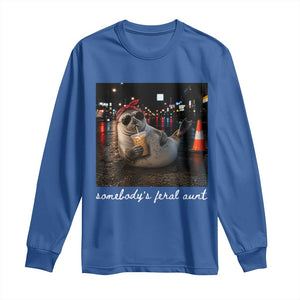 Somebody's Feral Aunt Long Sleeve Shirt Funny Neil The Seal Meme