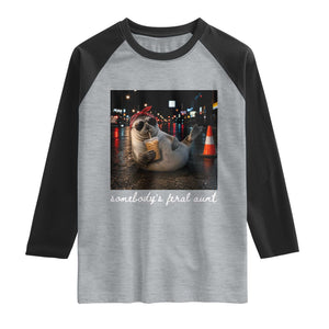 Somebody's Feral Aunt Raglan Shirt Funny Neil The Seal Meme