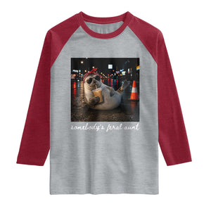 Somebody's Feral Aunt Raglan Shirt Funny Neil The Seal Meme
