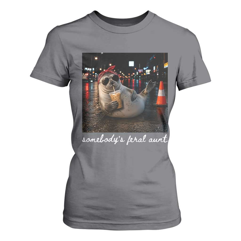 Somebody's Feral Aunt T Shirt For Women Funny Neil The Seal Meme