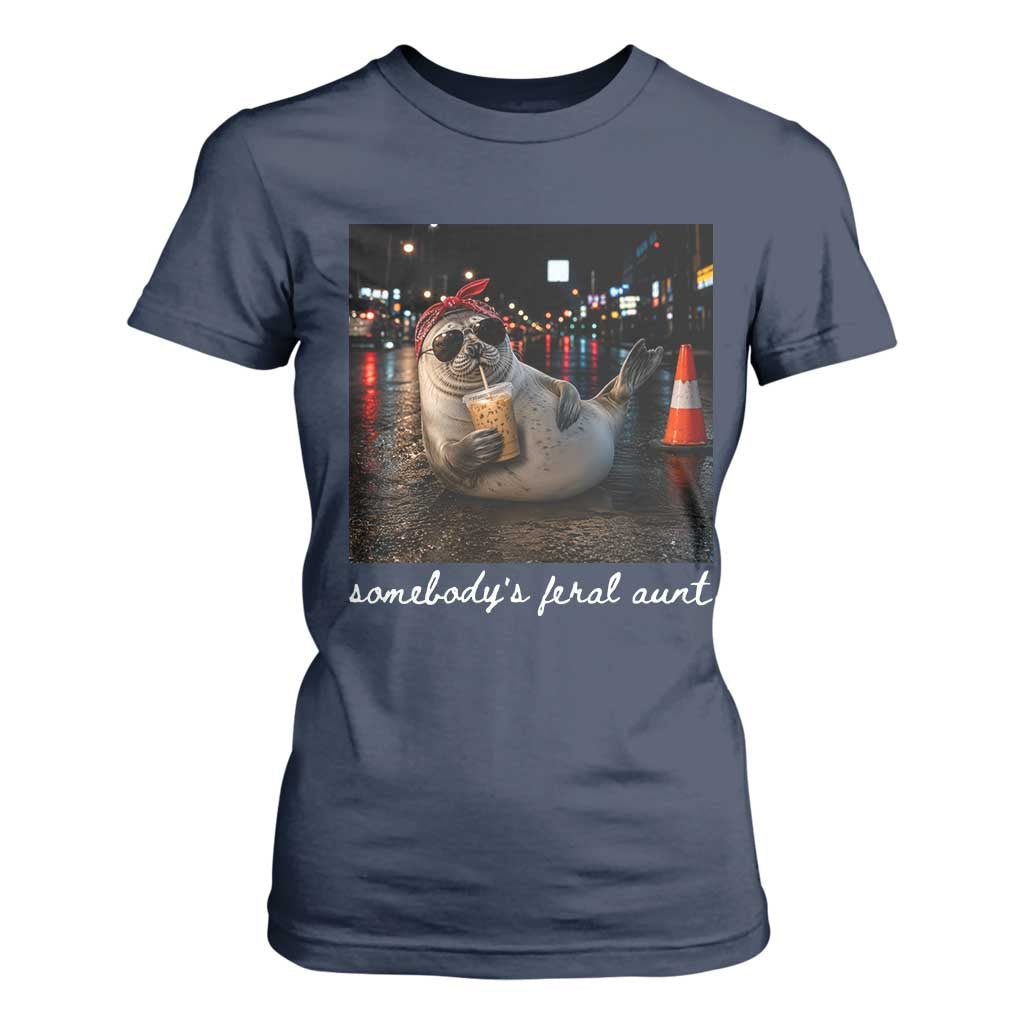 Somebody's Feral Aunt T Shirt For Women Funny Neil The Seal Meme