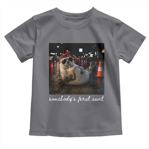Somebody's Feral Aunt Toddler T Shirt Funny Neil The Seal Meme