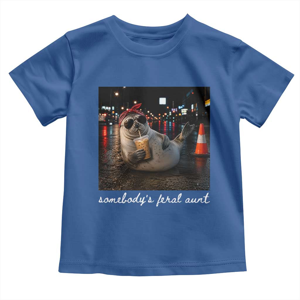 Somebody's Feral Aunt Toddler T Shirt Funny Neil The Seal Meme