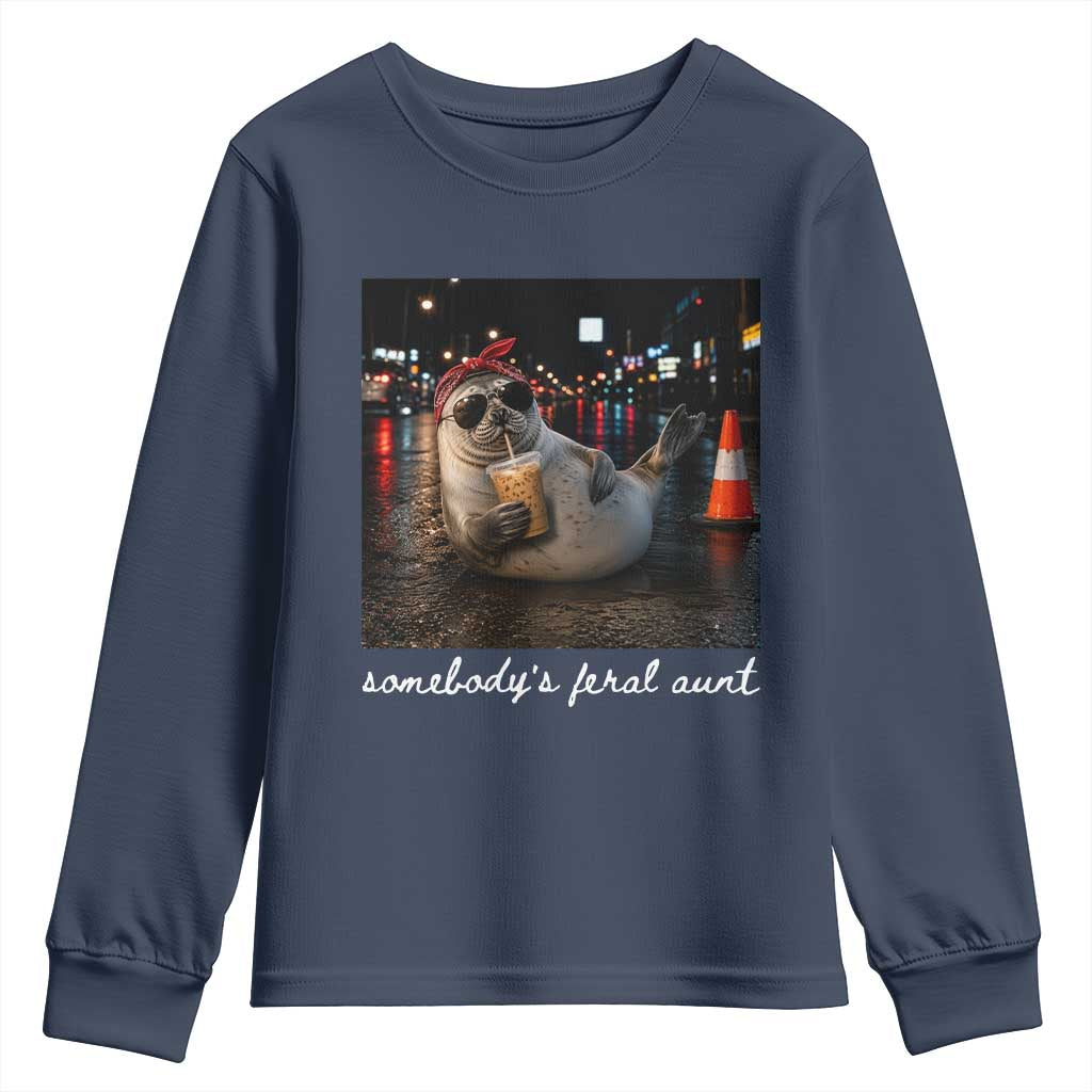 Somebody's Feral Aunt Youth Sweatshirt Funny Neil The Seal Meme