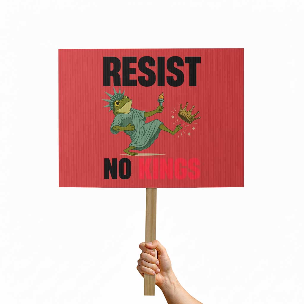 Resist Frog Protest Sign No Kings In America Political 2025 TS14 Horizontal 18