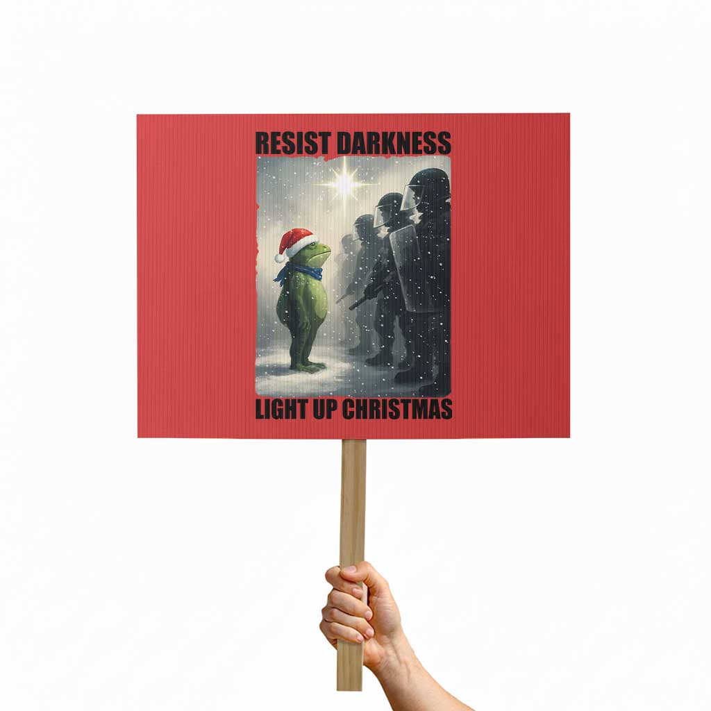 Frogs Resist Christmas Protest Sign Funny Portland Protest ICE Activist Meme TS14 Horizontal 18" × 24" Red Print Your Wear