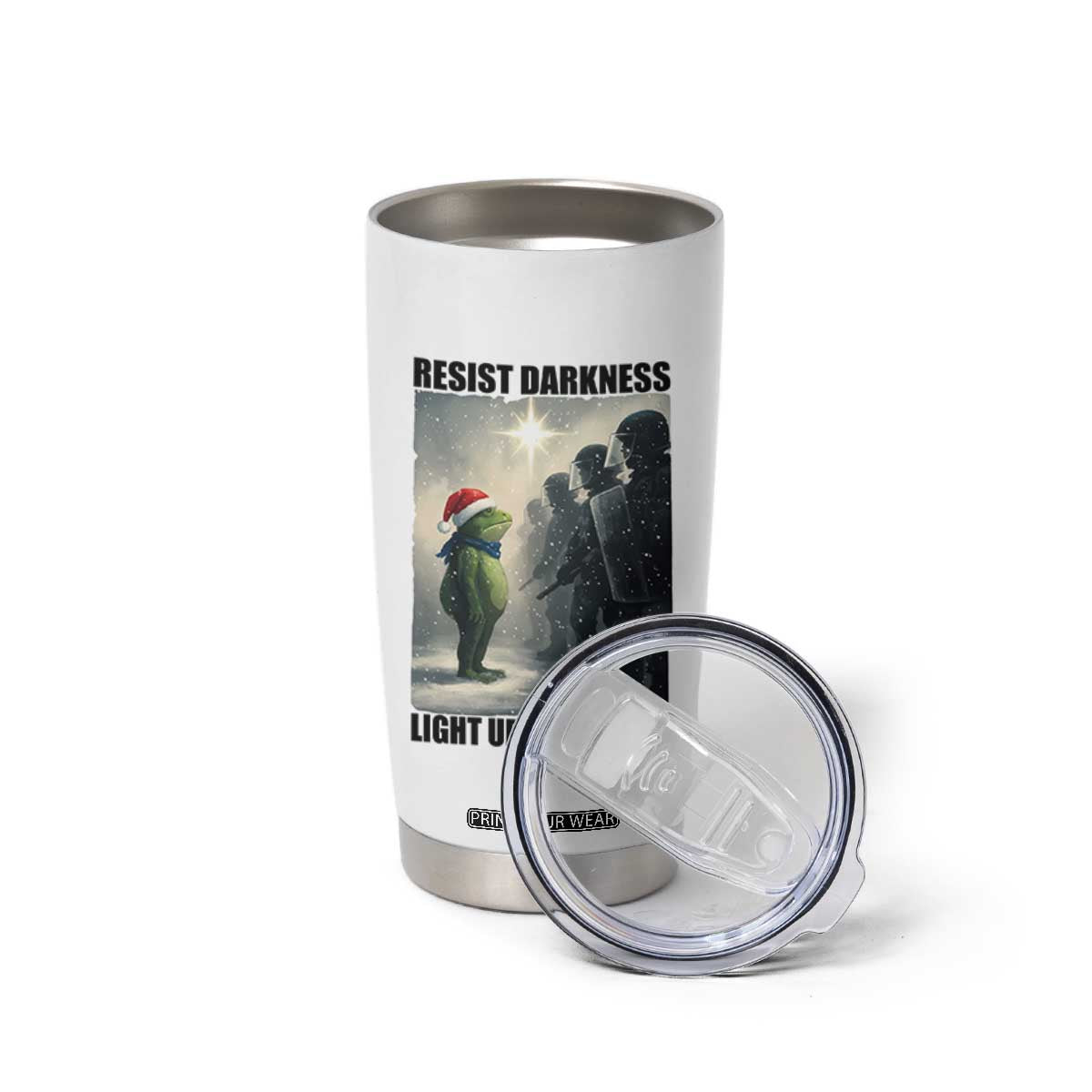 Frogs Resist Christmas Tumbler Cup Funny Portland Protest ICE Activist Meme TS14 Print Your Wear