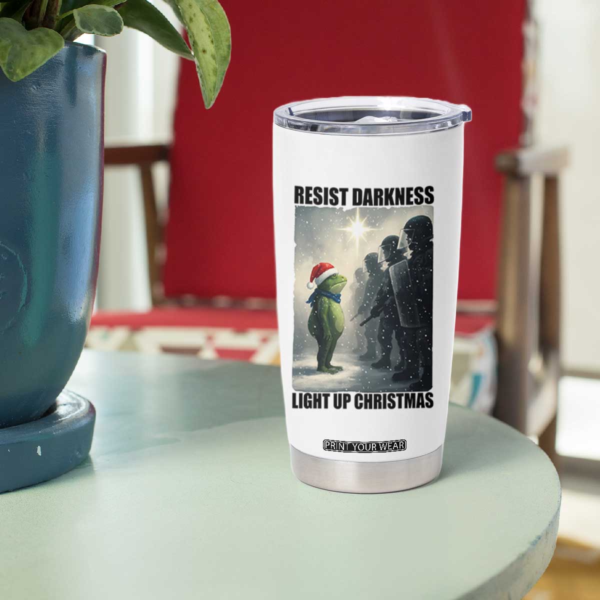 Frogs Resist Christmas Tumbler Cup Funny Portland Protest ICE Activist Meme TS14 Print Your Wear