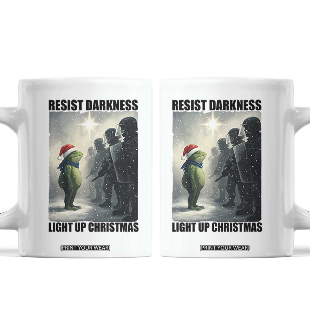 Frogs Resist Christmas Coffee Mug Funny Portland Protest ICE Activist Meme TS14 White Print Your Wear