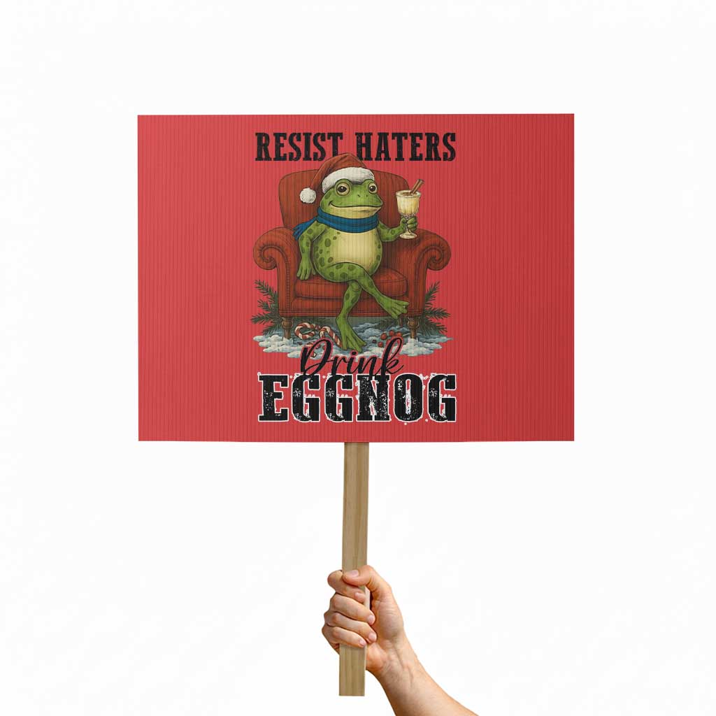Frogs Resist Christmas Protest Sign Portland Frog Activist America Political 2025 TS14 Horizontal 18" × 24" Red Print Your Wear